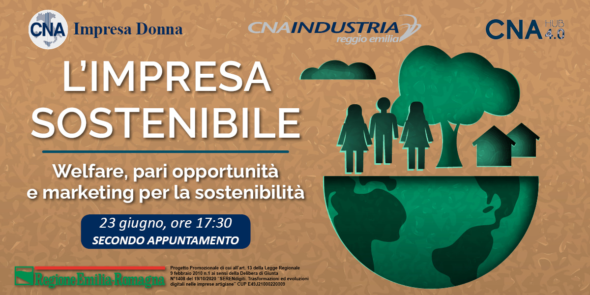 Secondo incontro del ciclo Impresa Sostenibile. Giovedì 23 giugno webinar CNA sulla sostenibilità sociale Secondo incontro del ciclo Impresa Sostenibile. Giovedì 23 giugno webinar CNA sulla sostenibilità sociale