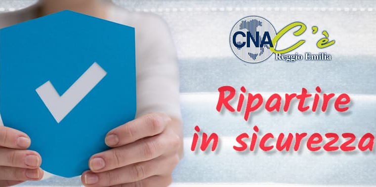 Progetto CNA Ripartire in sicurezza: polo di imprese per forniture contro il covid19 Progetto CNA Ripartire in sicurezza: polo di imprese per forniture contro il covid19