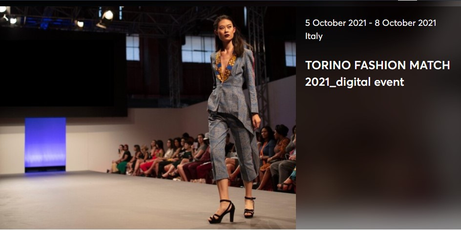 Torino Fashion Match 2021: sette giorni di sfilate internazionali e incontri b2b Torino Fashion Match 2021: sette giorni di sfilate internazionali e incontri b2b