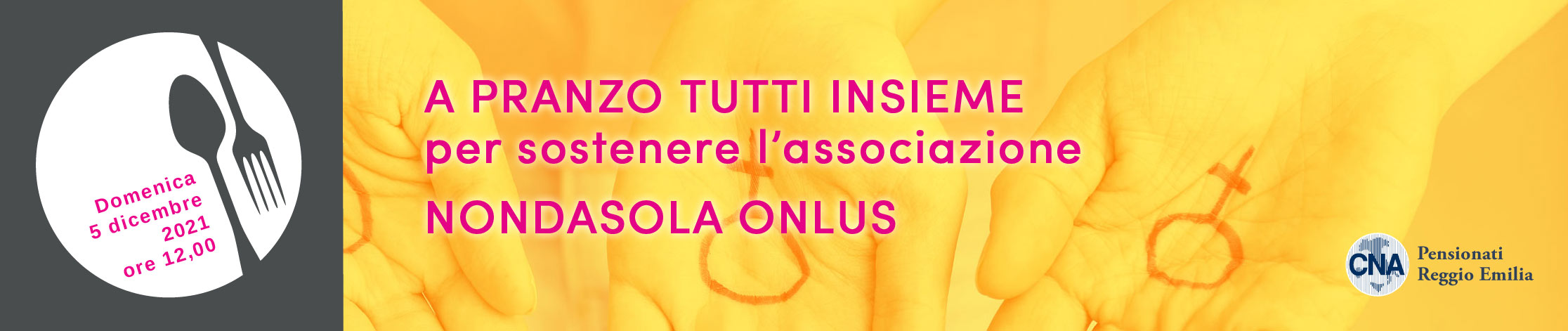 Tutti insieme a pranzo per sostenere l'associazione Nondasola Onlus